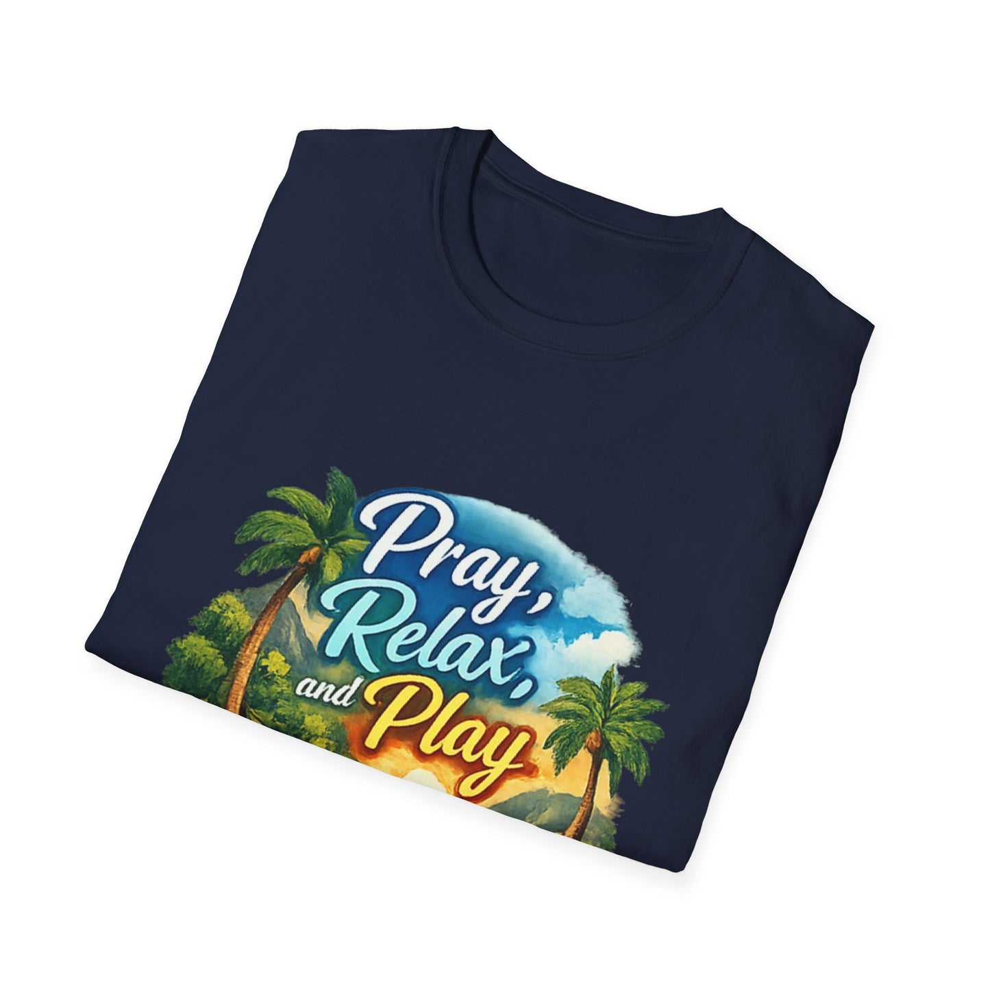 Pray, Relax & Play Beach T-Shirt