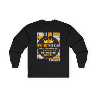 King of Glory Long Sleeve Tee - Psalm 24 Inspirational Apparel