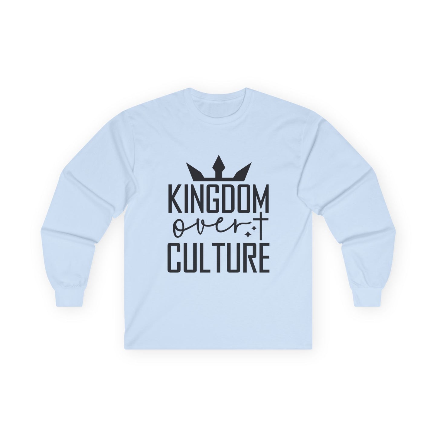 Kingdom Over Culture Long Sleeve Tee - Unisex Cotton Shirt for Faith & Style