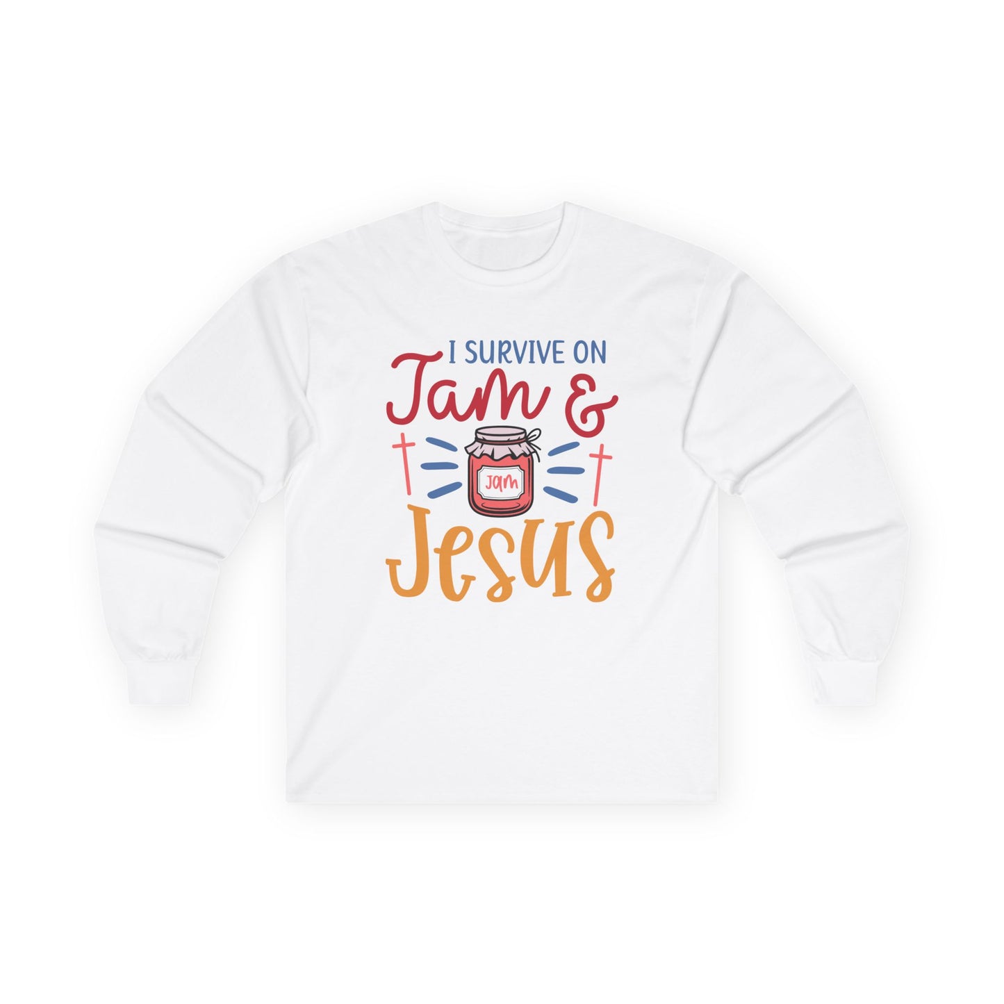 Long Sleeve Tee — "I Survive on Jam & Jesus" Christian Jam Lover Shirt