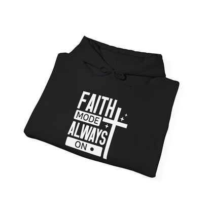 Faith Mode Hooded Sweatshirt - Unisex Heavy Blend™