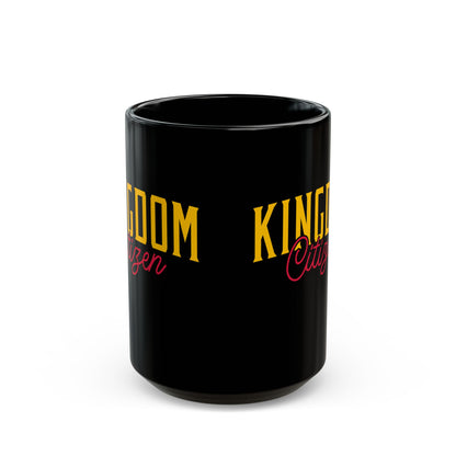 Kingdom Citizen Black Mug (11oz, 15oz)
