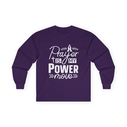Inspirational Long Sleeve Tee - 'Prayer is My Power Move'