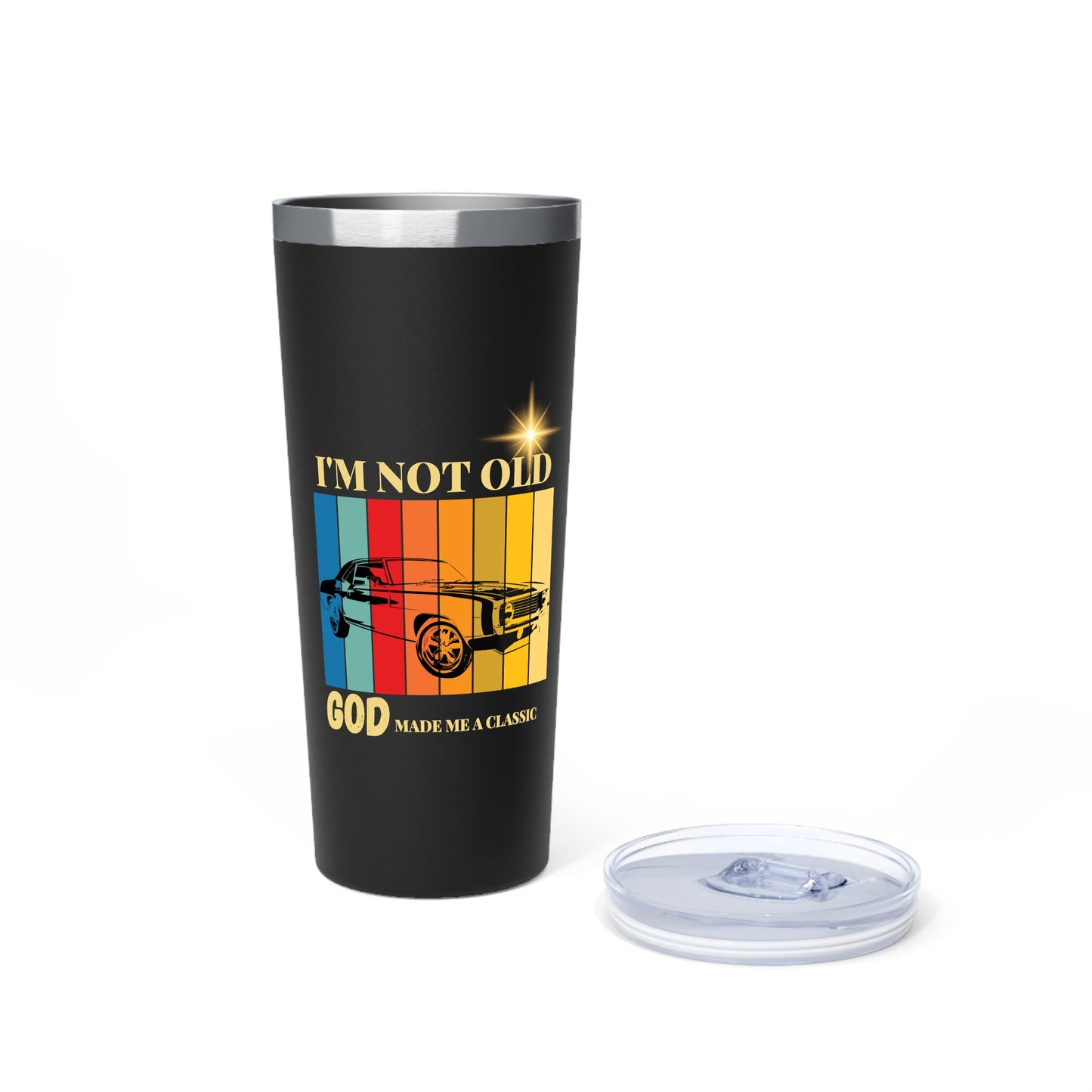 Classic Car Tumbler - "I'm Not Old, God Made Me A Classic" 22oz Insulated Travel Mug