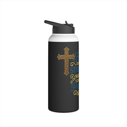 Nurse Stainless Steel Water Bottle — “Faith Gives Me Strength, Nursing Gives Me Purpose”
