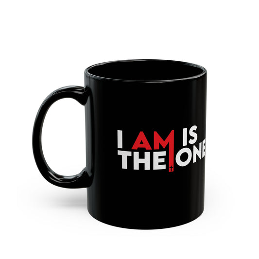 I Am Is The One, Black Mug (11oz, 15oz)