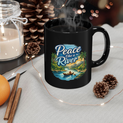 Peace Like a River Black Mug — Scenic River Boat Coffee Cup (11oz & 15oz)