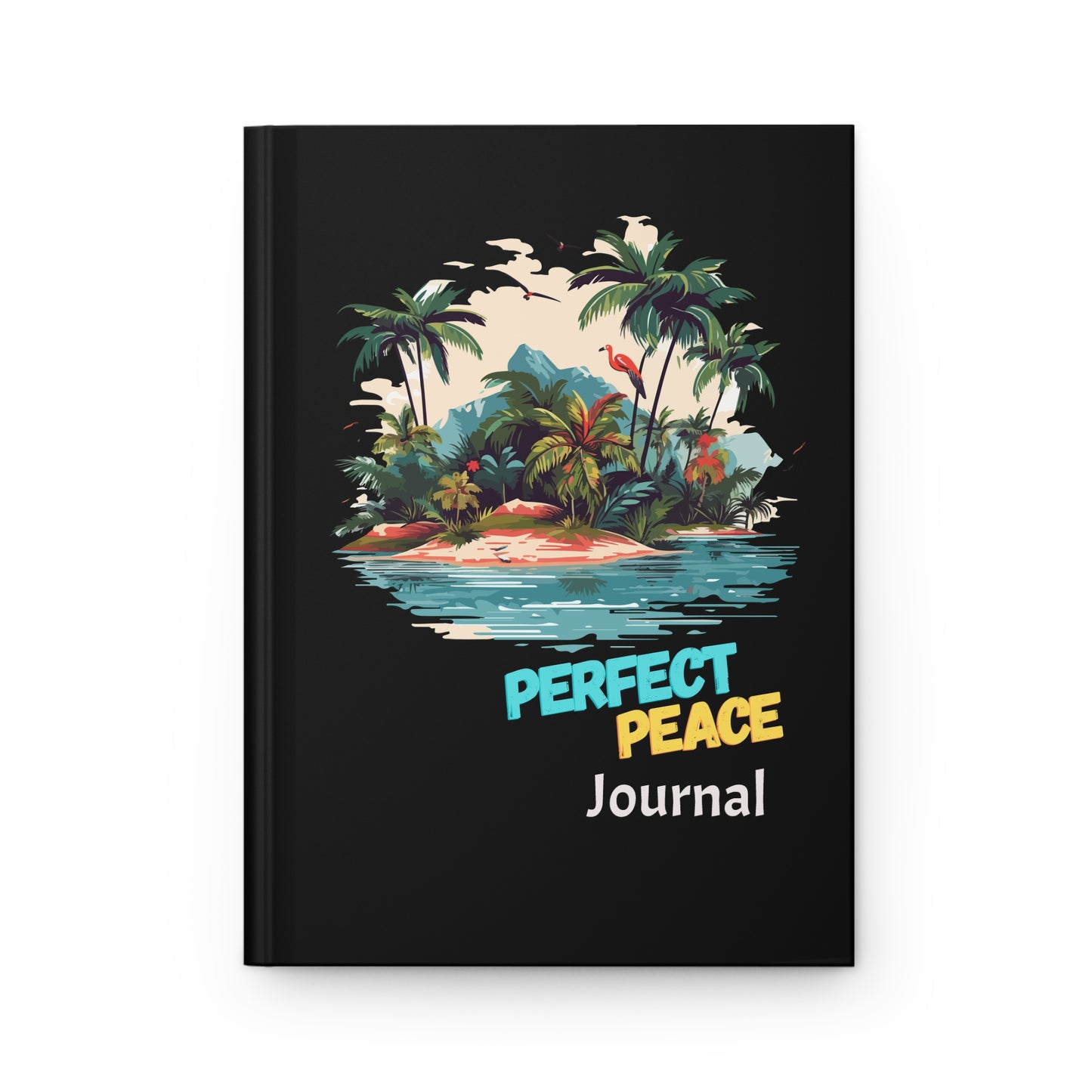 Tropical Paradise Hardcover Journal - Perfect Peace Design