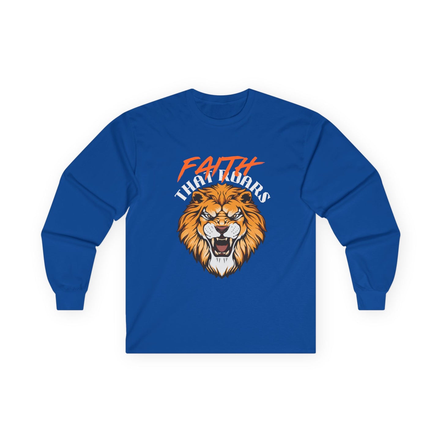 Faith That Roars Long Sleeve Tee