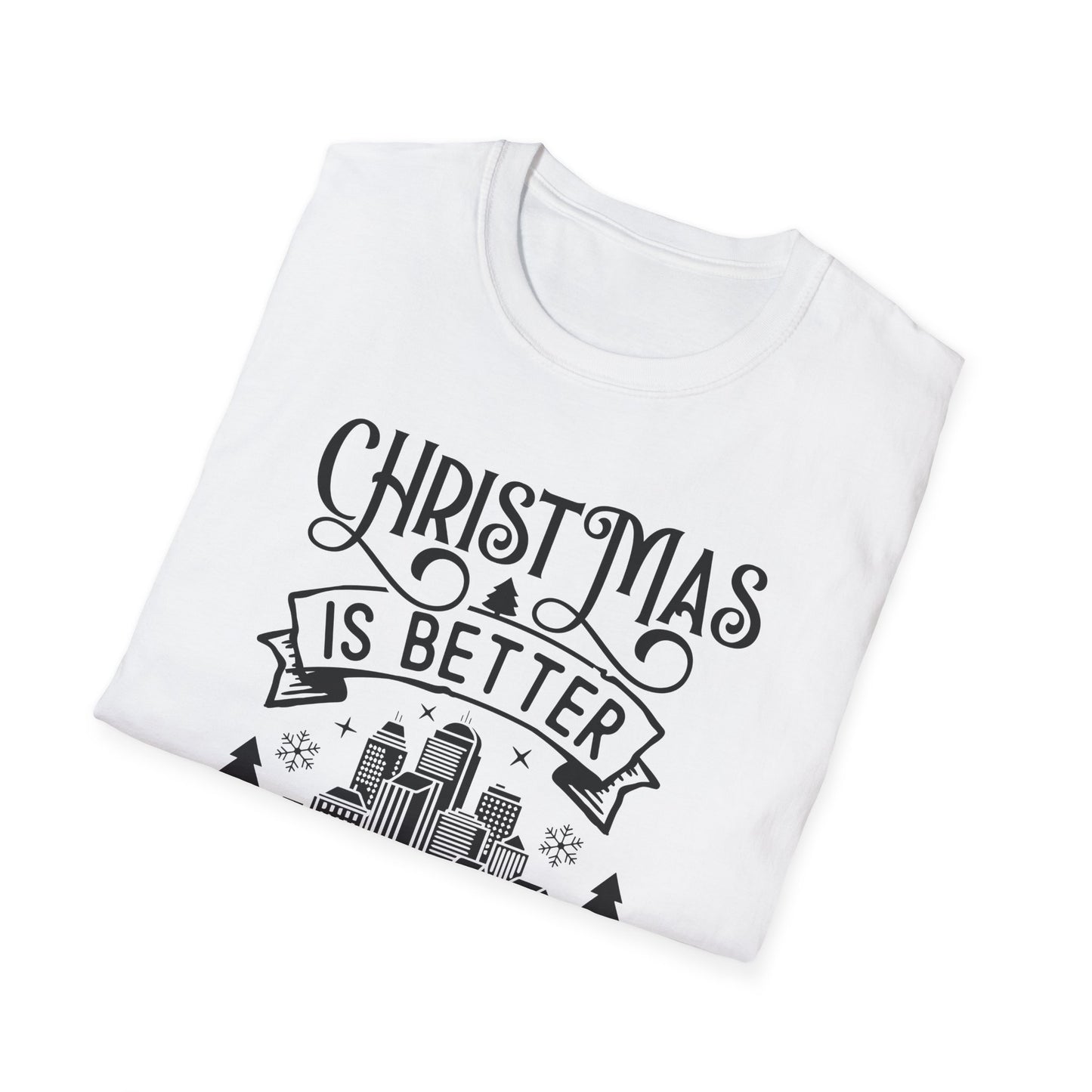 Christmas Is Better in the City T-Shirt — Holiday Cityscape Tee