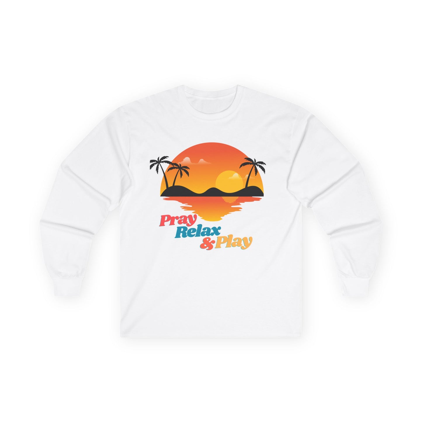 Tropical Long Sleeve Tee - 'Pray, Relax & Play'
