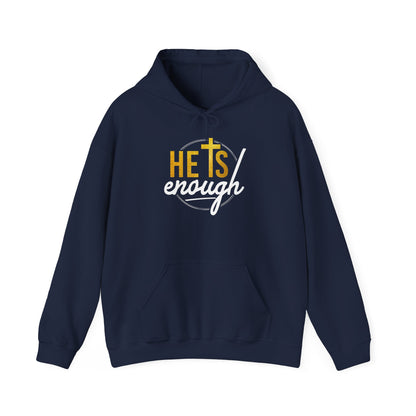 Faith-Inspired Unisex Hooded Sweatshirt – 'He Is Enough'