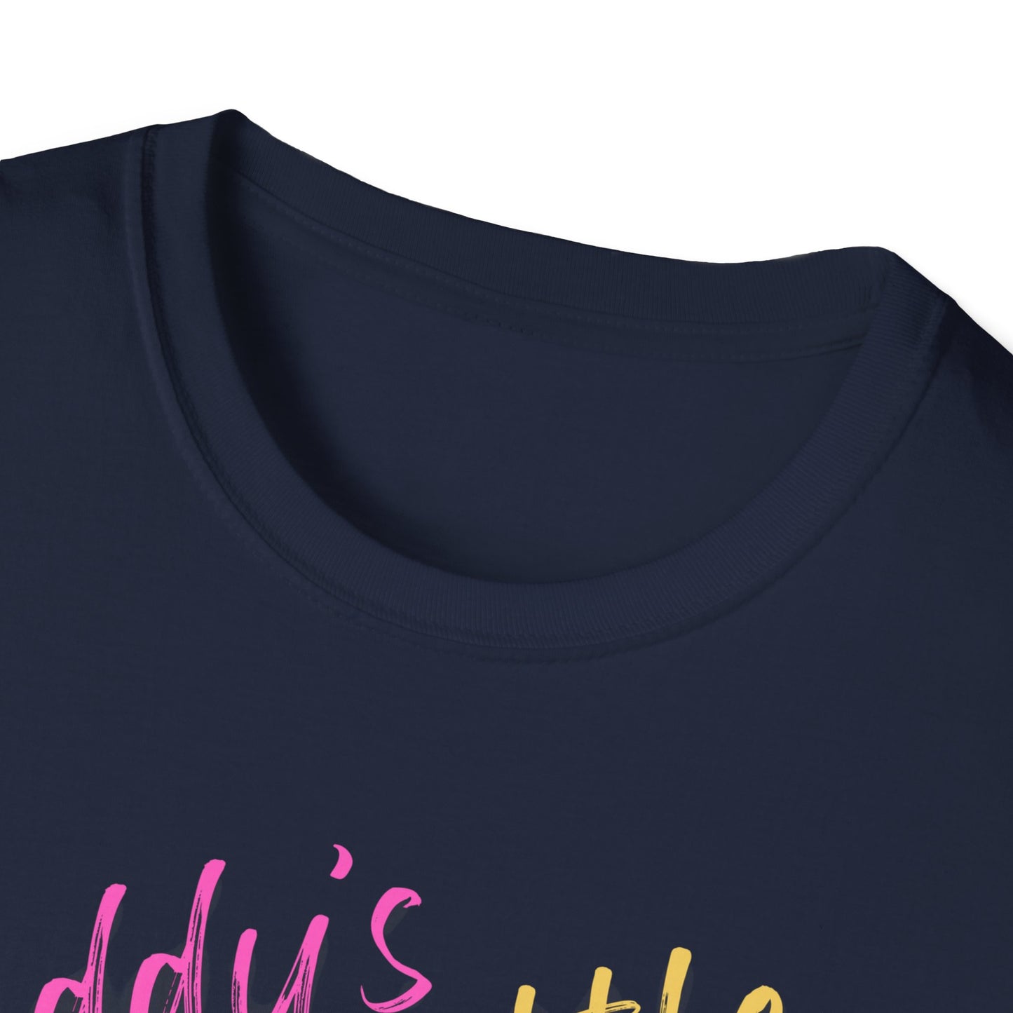 Daddy's Little Girl Unisex Softstyle T-Shirt - Cute Gift for Dads & Daughters