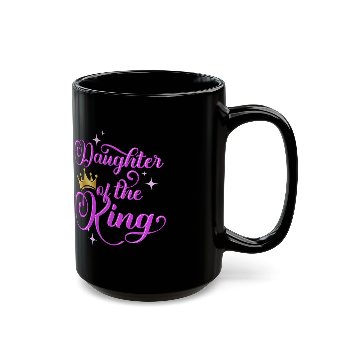 Daughter Of The King, Black Mug (11oz, 15oz)