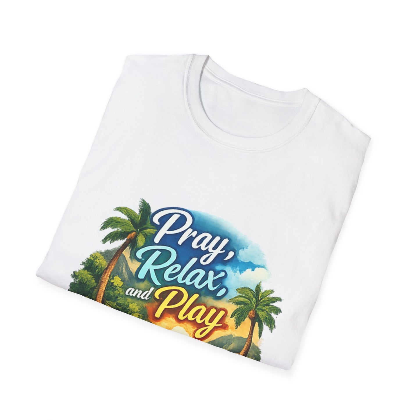 Pray, Relax & Play Beach T-Shirt