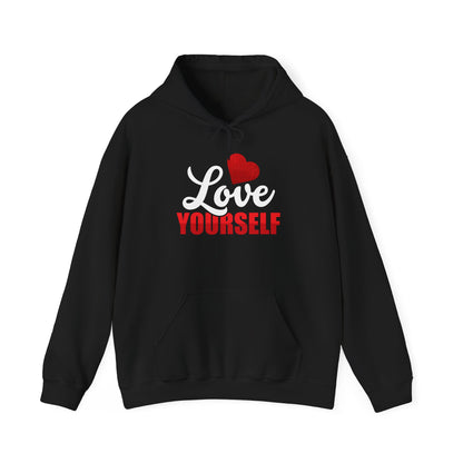 Love Yourself Unisex Hooded Sweatshirt