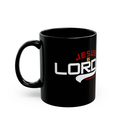 Jesus is Lord Inspirational Mug - 11oz & 15oz - Faith & Motivation Coffee Cup