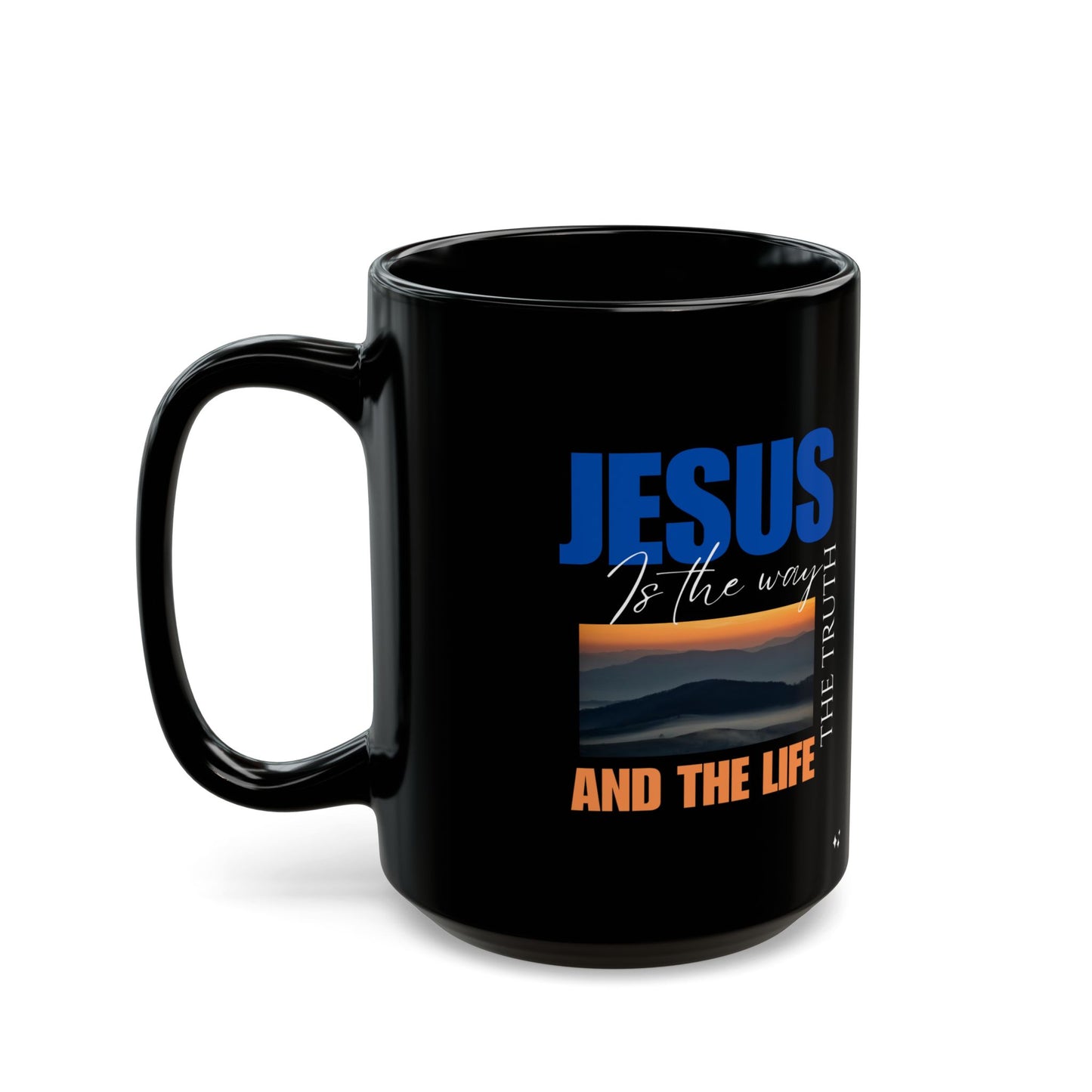 Inspirational Black Mug - Jesus is the Way, the Truth, and the Life - Perfect Gift for Believers