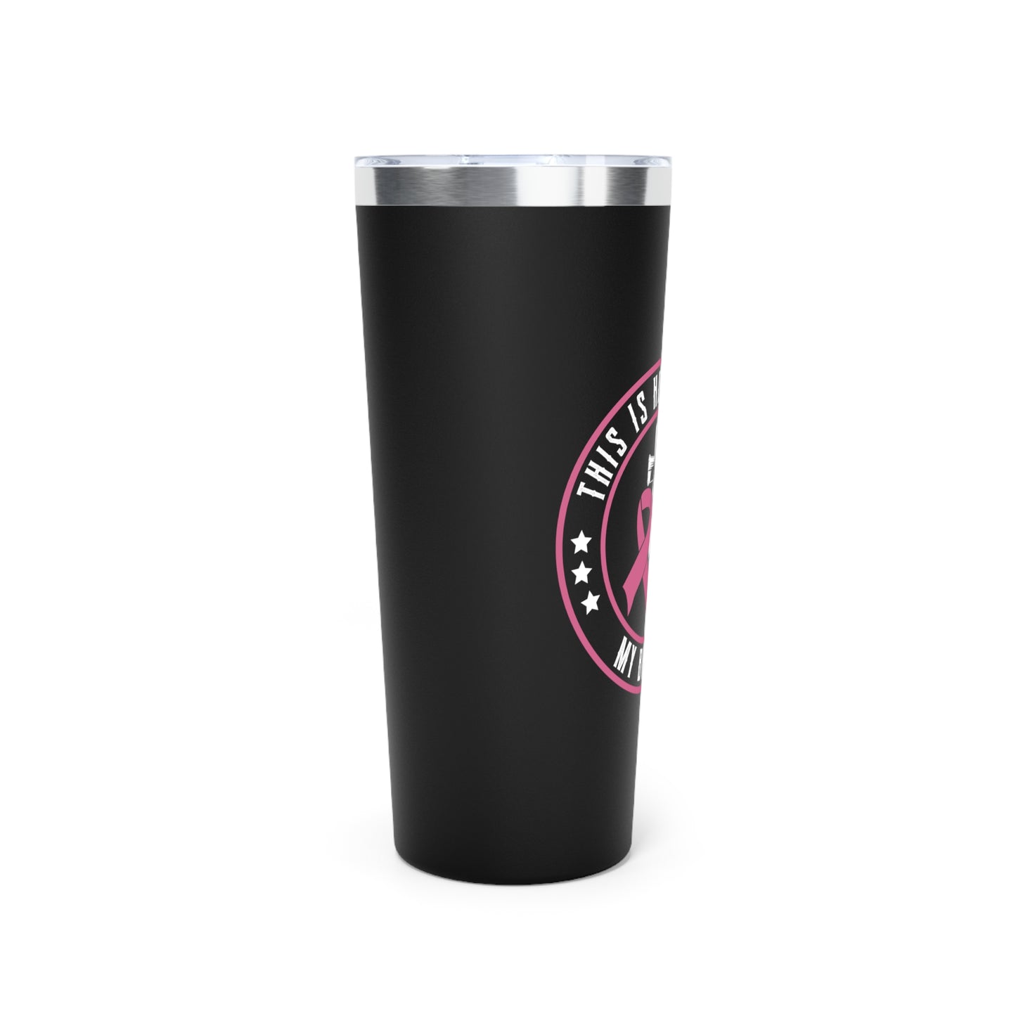 Breast Cancer Awareness Tumbler - 22oz Insulated Travel Mug
