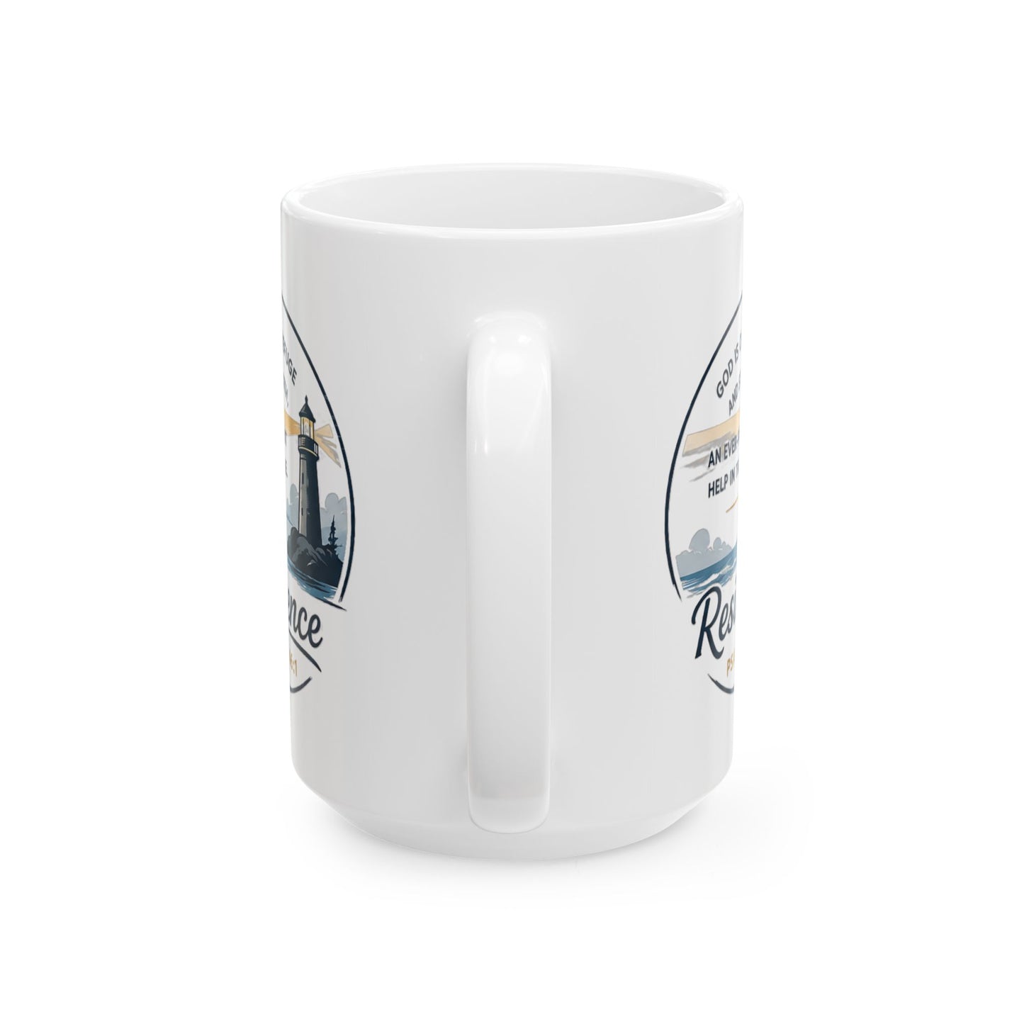 Resilience Lighthouse Ceramic Mug (11oz/15oz) — Inspirational Coastal Coffee Cup