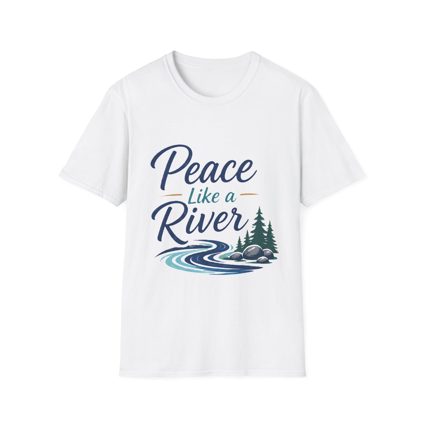 Peace Like a River T-Shirt