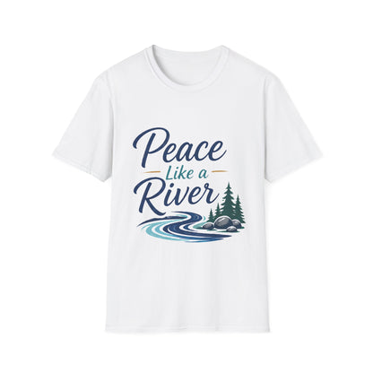 Peace Like a River T-Shirt