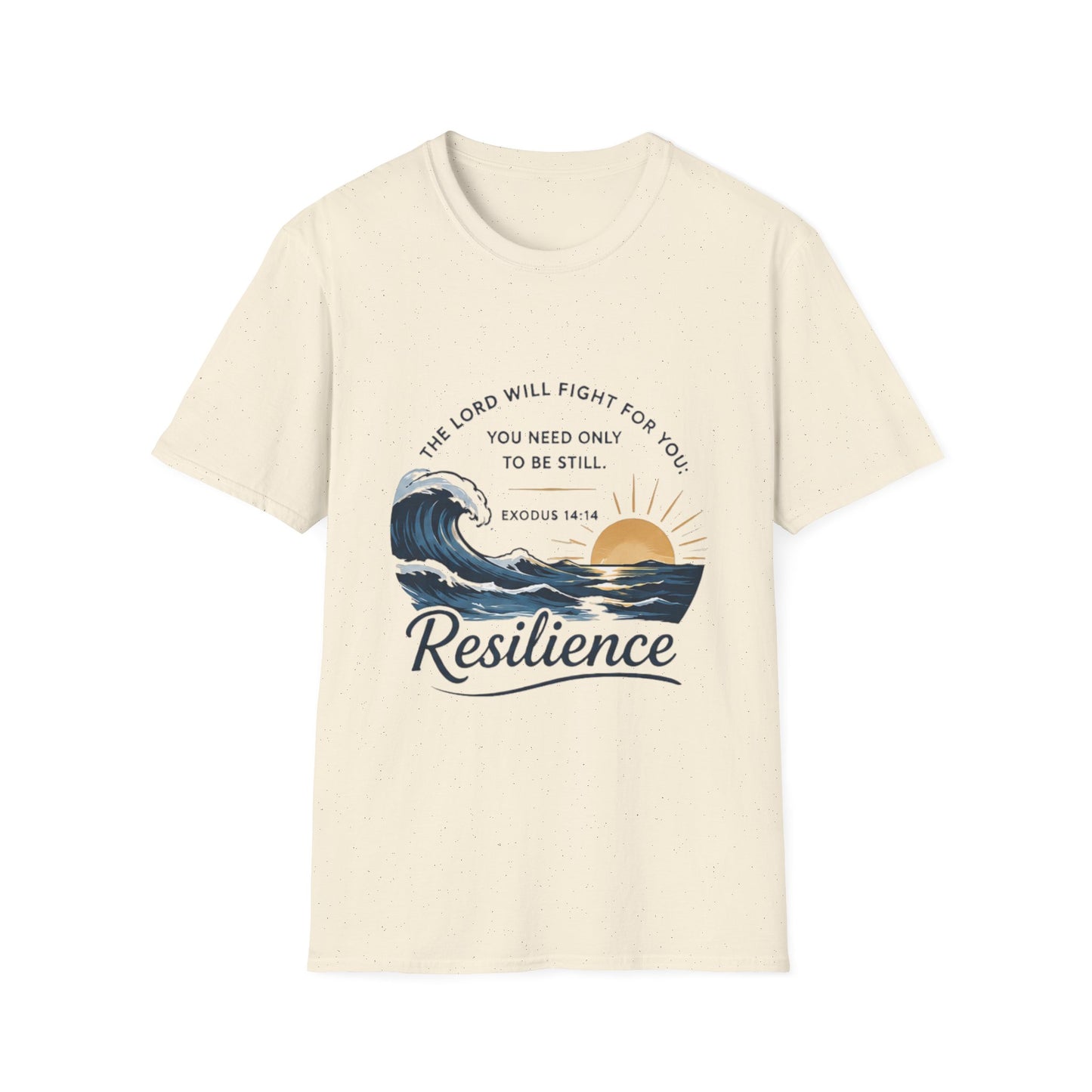 Resilience T-Shirt — "The Lord Will Fight for You" Exodus 14:14 Christian Tee