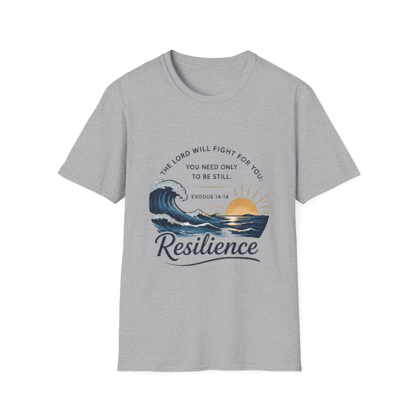 Resilience T-Shirt — "The Lord Will Fight for You" Exodus 14:14 Christian Tee
