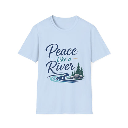 Peace Like a River T-Shirt