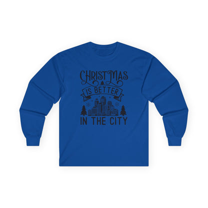 Christmas Is Better in the City Long Sleeve Tee