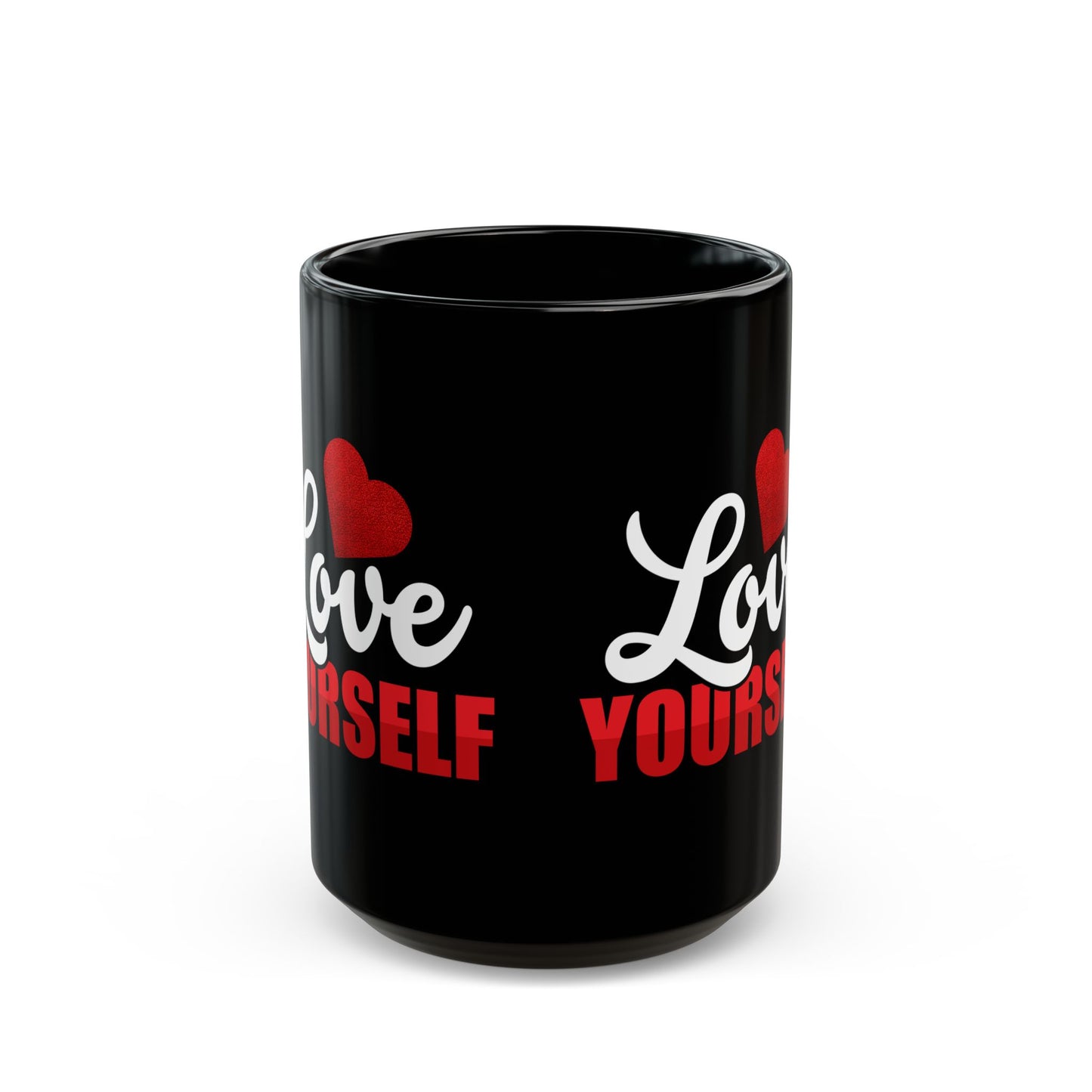 Love Yourself, Black Mug (11oz, 15oz)