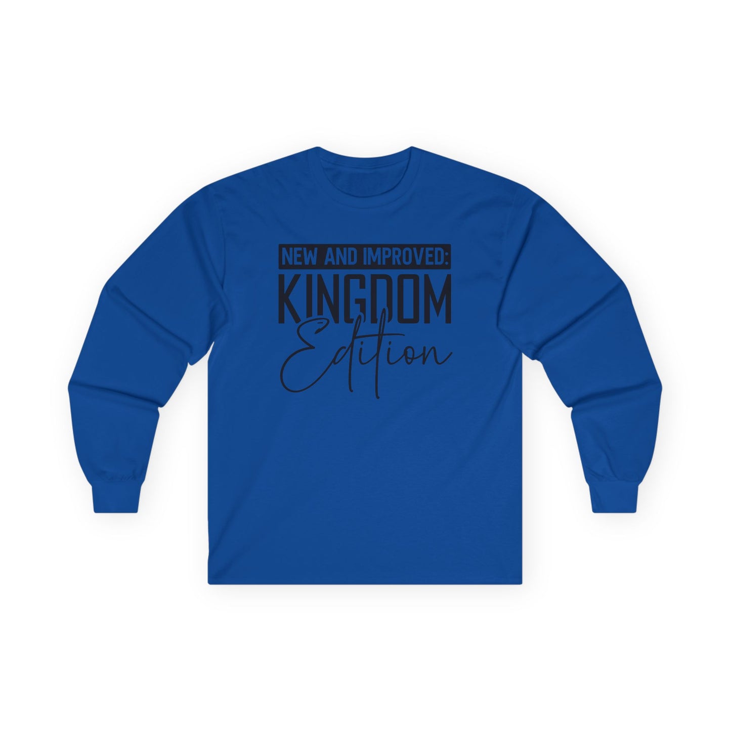 Kingdom Edition Unisex Long Sleeve Tee - New and Improved