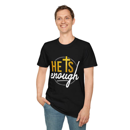 He Is Enough Unisex Softstyle T-Shirt