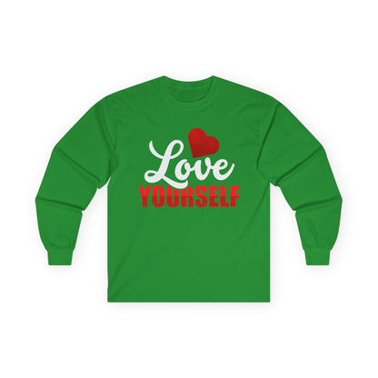 Love Yourself Long Sleeve Tee | Unisex Ultra Cotton Shirt for Self-Care