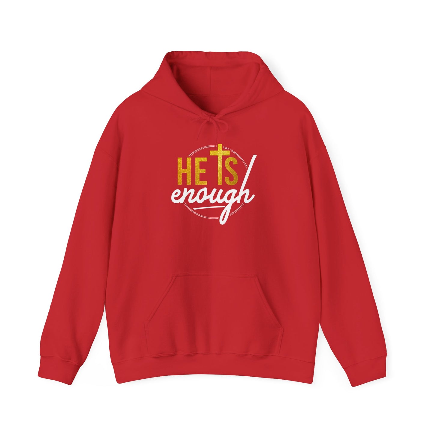 Faith-Inspired Unisex Hooded Sweatshirt – 'He Is Enough'