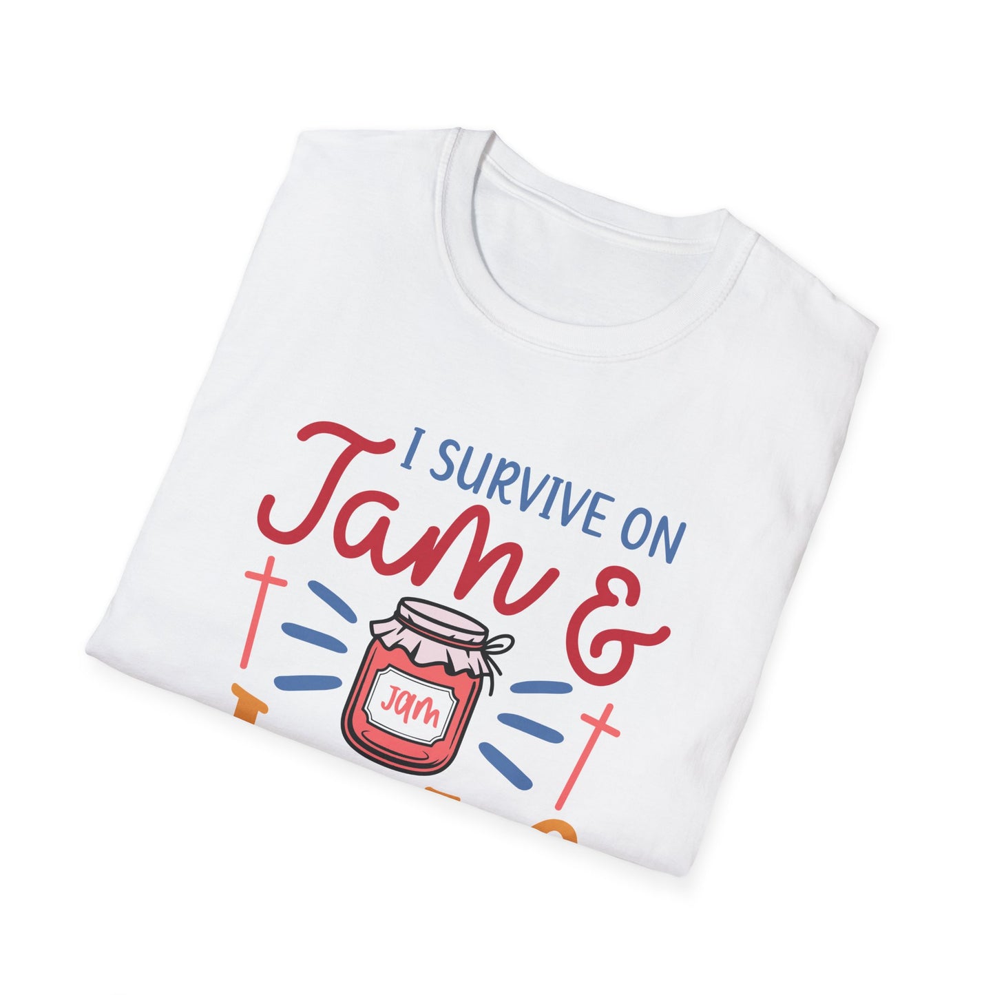 Jam & Jesus T-Shirt — I Survive on Jam & Jesus Christian Faith Tee