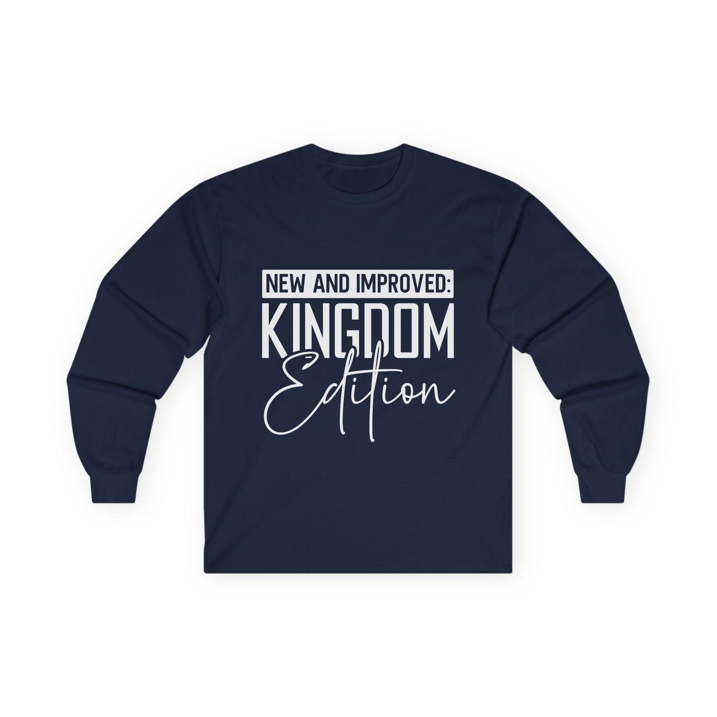 Kingdom Edition Unisex Long Sleeve Tee - New and Improved Design