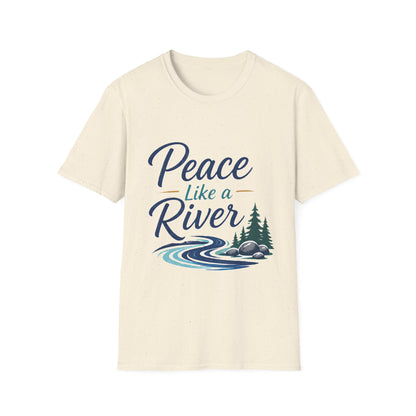 Peace Like a River T-Shirt