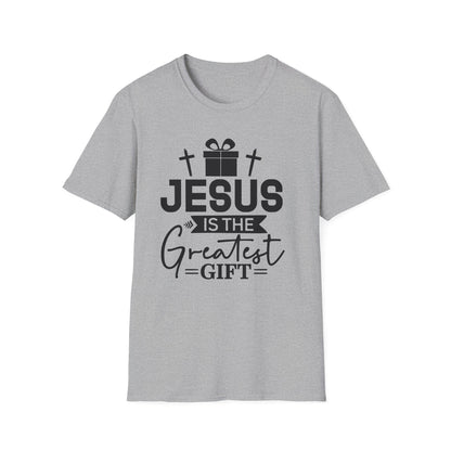 Jesus Is the Greatest Gift T-Shirt