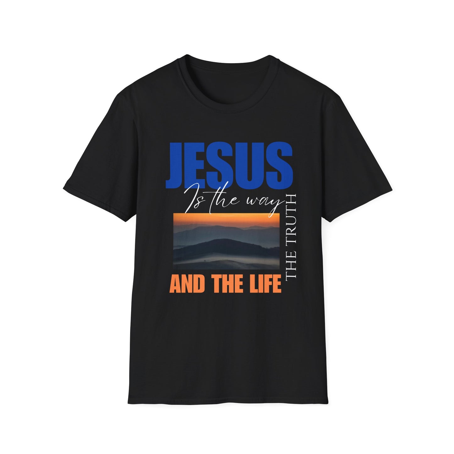 Inspirational Jesus Quote Unisex Softstyle T-Shirt