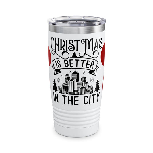 Christmas Is Better In The City 20oz Tumbler