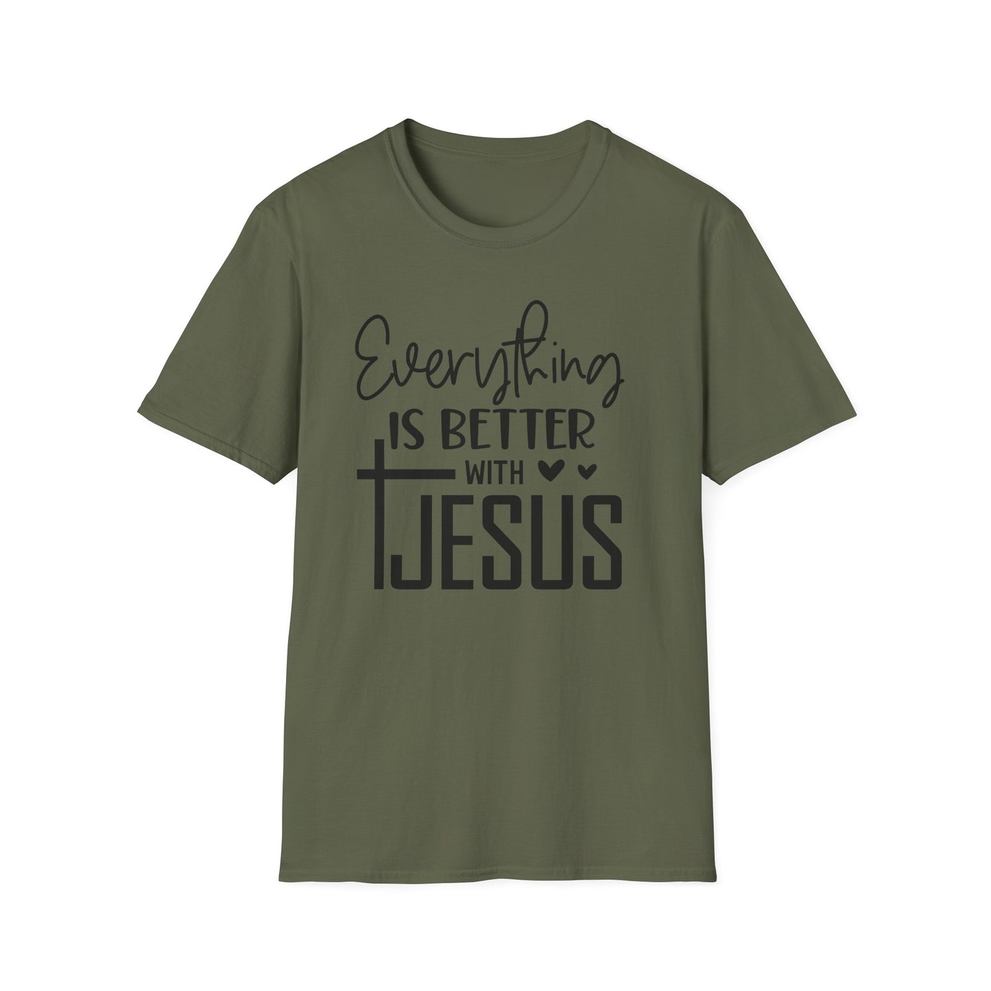 Everything Is Better With Jesus T-Shirt