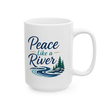 Peaceful River Ceramic Mug — Scenic Nature Coffee Cup (11oz, 15oz)