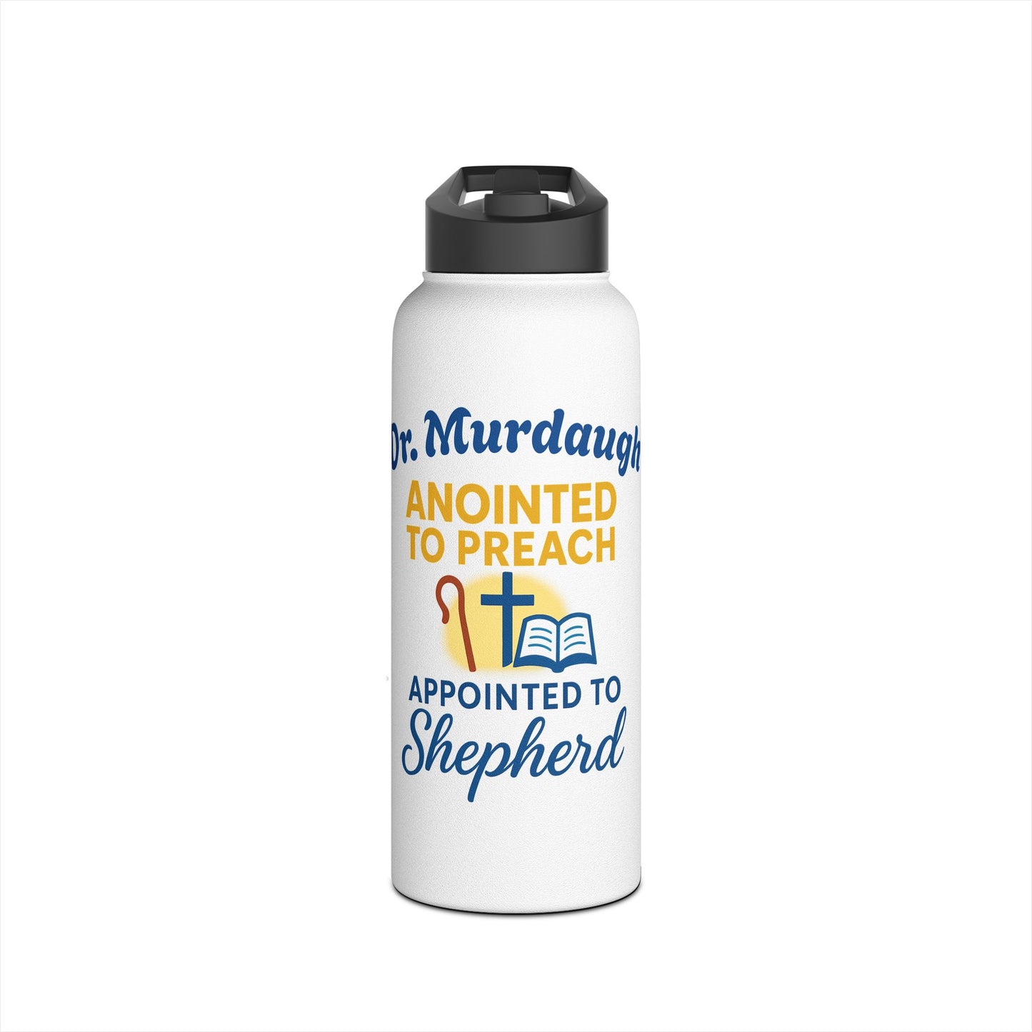 Anointed to Preach Stainless Steel Water Bottle — Pastor/Shepherd Gift
