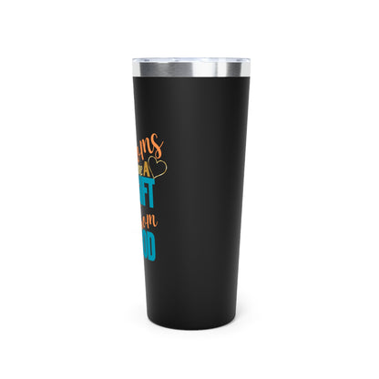 Copper Vacuum Insulated Tumbler - "Moms Are a Gift from God" - Inspirational Travel Mug