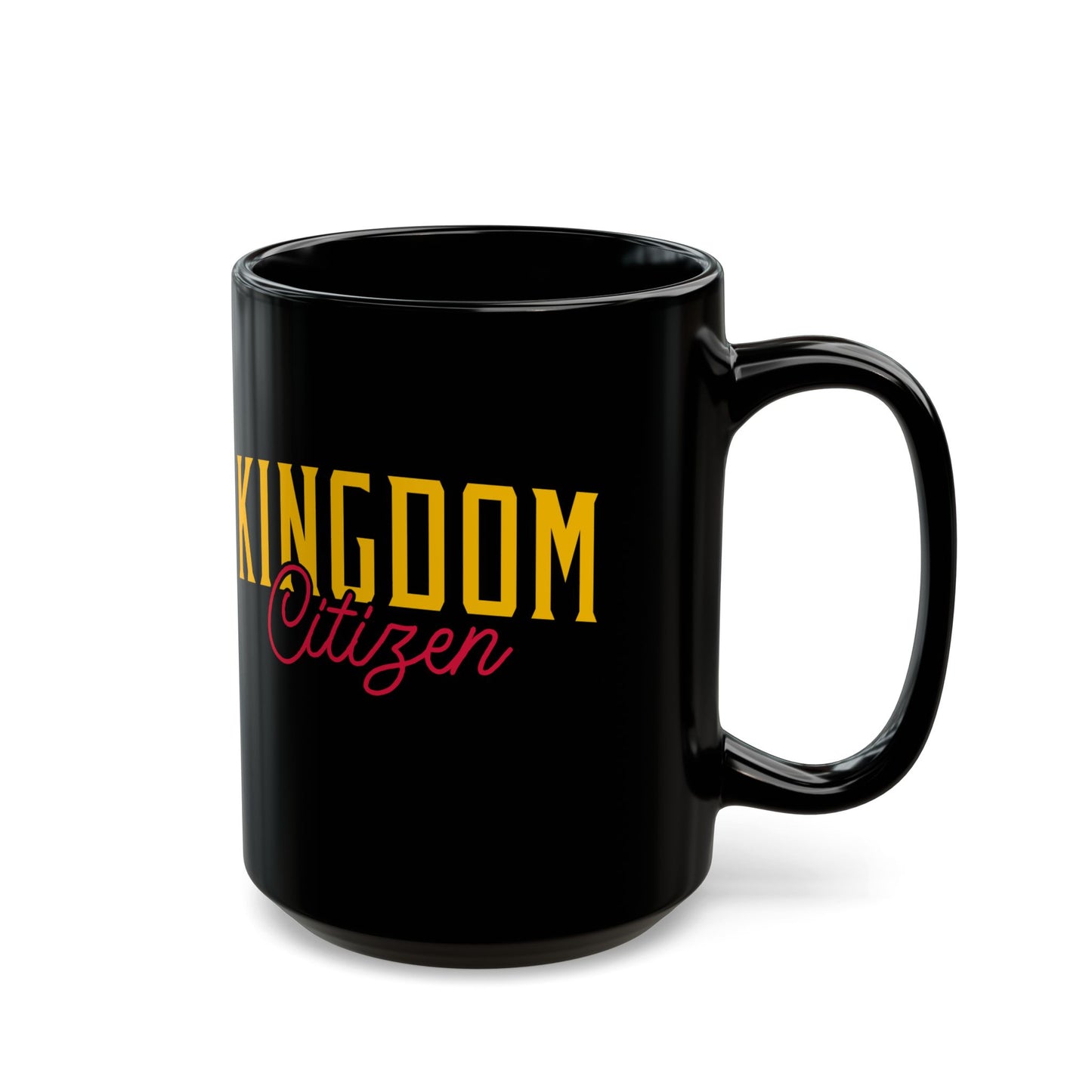Kingdom Citizen Black Mug (11oz, 15oz)
