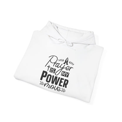 Prayer is My Power Hoodie