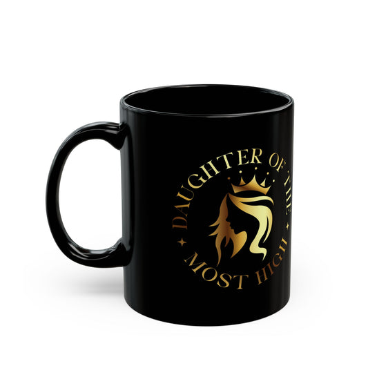 Daughter Of The Most High, Black Mug (11oz, 15oz)